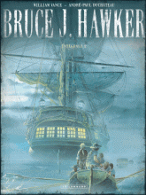 Bruce J. Hawker Intégrale Tome 2
Le puzzle ; Tout ou rien ; Les bourreaux de la nuit ; Le royaume des enfers