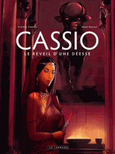 Cassio Tome 7
Le réveil d'une déesse