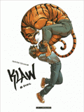 Klaw Tome 1
Eveil