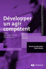 Développer un agir compétent. Vers un curriculum pour la vie