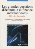 Les grandes questions d'économie et finance internationales. Décoder l'actualité