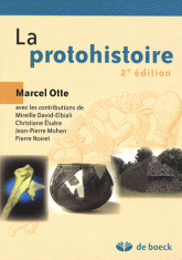 La protohistoire
2e édition