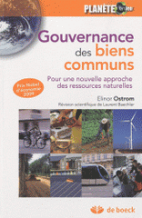 Gouvernance des biens communs. Pour une nouvelle approche des ressources naturelles