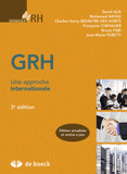 GRH. Une approche internationale
3e édition