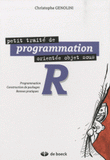 Petit traité de programmation orientée objet sous R. Programmation, construction de packages, bonnes paratiques