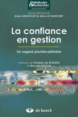 La confiance en gestion. Un regard pluridisciplinaire