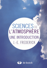 Sciences de l'atmosphère. Une introduction