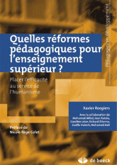 Quelles réformes pédagogiques pour l'enseignement supérieur ?. Placer l'efficacité au service de l'humanisme