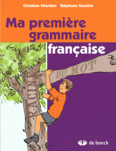 Ma première grammaire française
3e édition