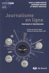 Journalisme en ligne. Pratiques et recherches