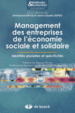Management des entreprises de l'économie sociale et solidaire. Identités plurielles et spécificités