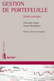 Gestion de portefeuille. Guide pratique