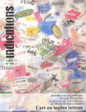 Indications N° 395, décembre 201
L'art en toutes lettres