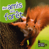 Mes amis de la forêt