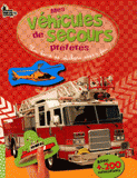 Mes véhicules de secours préférés. un livre de stickers super fun !