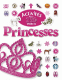 Princesses. Activités avec 250 stickers