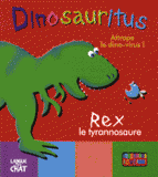 Rex le tyrannosaure