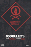 100 Bullets Tome 12
Les enfants terribles