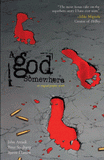 A god somewhere. Trop humain pour être un dieu