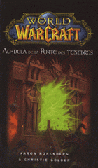 World of Warcraft 
Au-delà de la porte des ténèbres