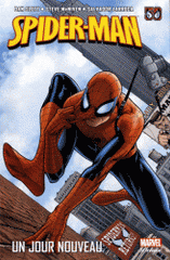 Spider-Man Tome 4
Un jour nouveau