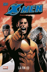 X-Men La fin Tome 1