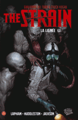 The Strain Tome 1
La lignée (1)