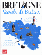 Bretagne. Secrets de Bretons