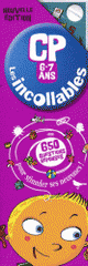 Les incollables CP. 650 questions réponses pour stimuler ses neurones !