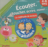 Ecouter, toucher, écrire, mimer.... La méthode de lecture 4-6 ans
avec 1 CD audio