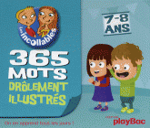 365 Mots drôlement illustrés 7-8 ans