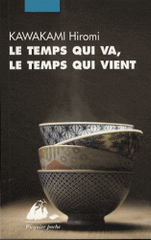 Le temps qui va, le temps qui vient