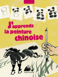 J'apprends la peinture chinoise