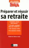 Préparer et réussir sa retraite