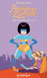 Les aventures de Zigomette Tome 1
Tout commence par un Z