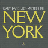 L'art dans les musées de New-York