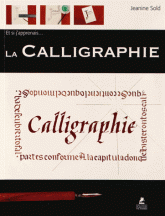 Et si j'apprenais la Calligraphie