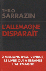 L'Allemagne disparait. Quand un pays se laisse mourir