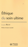 Ethique du soin ultime