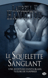 Anita Blake Tome 5
Le squelette sanglant