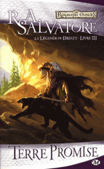 La Légende de Drizzt Tome 3
Terre promise