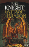 L'âge du feu Tome 4
L'attaque du dragon