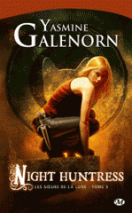 Les Soeurs de la lune Tome 5
Night Huntress