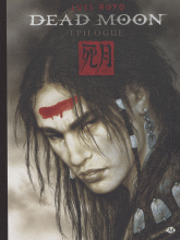 Dead Moon Epilogue
avec 1 DVD