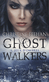 GhostWalkers Tome 1
Jeux d'ombres