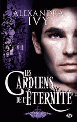 Les gardiens de l'éternité Tome 4
Cezar
