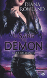Kara Gillian Tome 2
Le Sang du démon