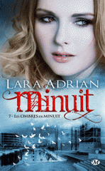 Minuit Tome 7
Les ombres de minuit