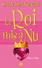 Noblesse oblige Tome 7
Le roi mis à nu