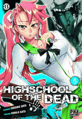 Highschool of the dead Tome 6